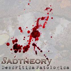 Sad Theory : Descritica Patologica